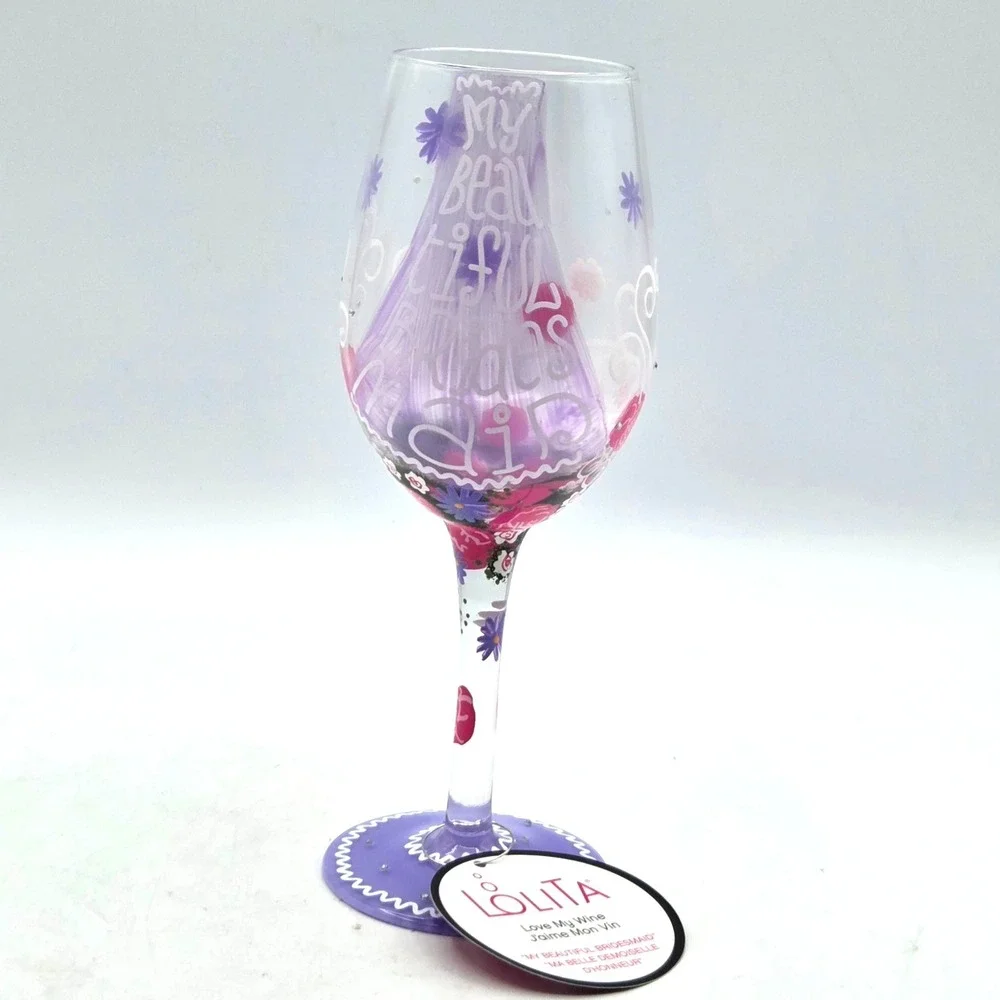 Lolita Handpainted Wine Glass‎ 15 oz My Beautiful Bridesmaid BRAND NEW